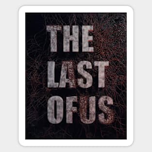 The Last of Us Sticker